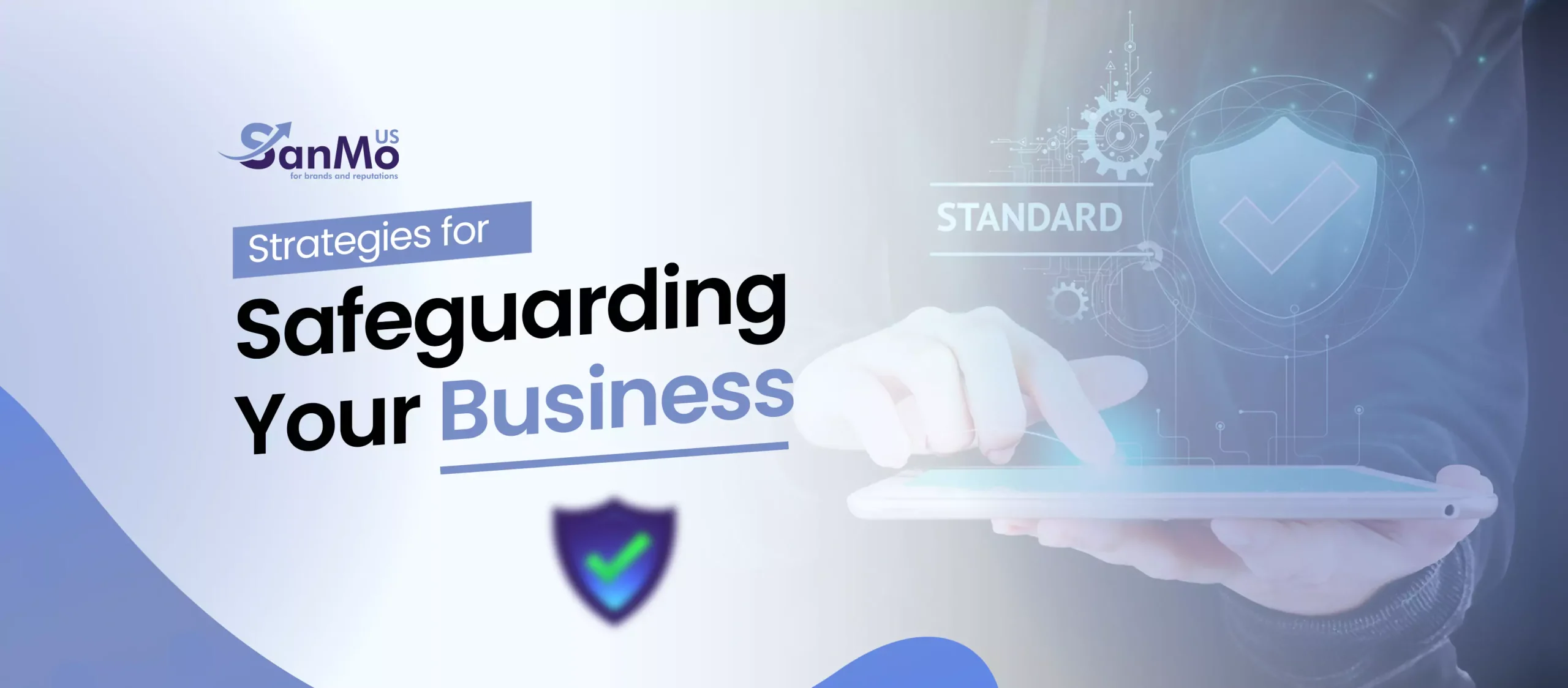 Strategies for Safeguarding Your Business