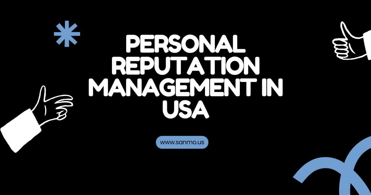 Personal Reputation Management