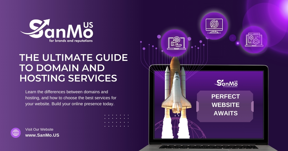 The Ultimate Guide to Domain and Hosting Services