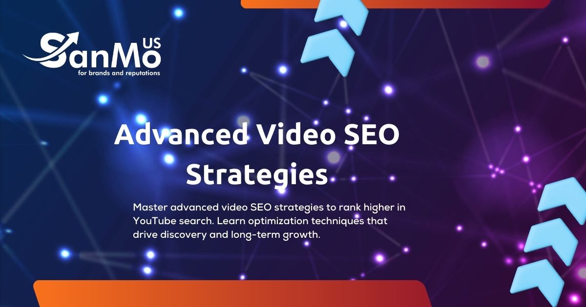 Advanced Video SEO Strategies
